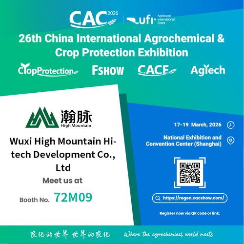 ultime notizie aziendali su Wuxi Highmountain presenterà i prodotti principali alla 26a mostra internazionale cinese di prodotti agrochimici e per la protezione delle colture (C